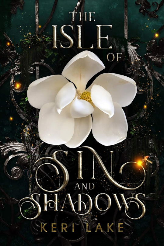 Book cover of 'The Isle of Sin and Shadows' with a white flower and dark background